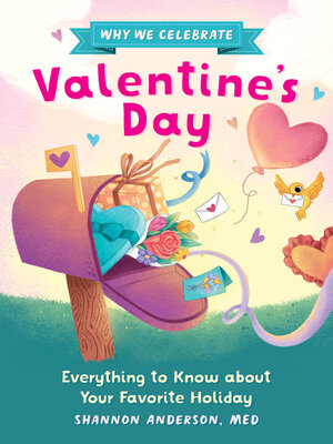 cover image of Why We Celebrate Valentine's Day